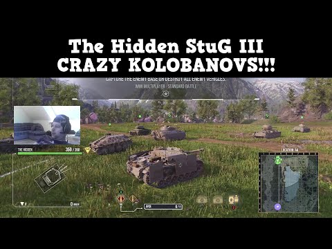 The Hidden StuG III "CRAZY KOLOBANOVS!!!" - WoT Console