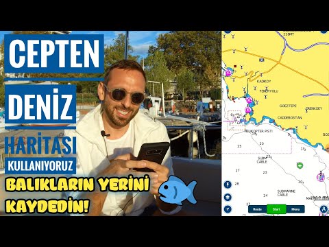Cep Telefonumuzdan Deniz Navigasyon Programı Kullanıyoruz | Navionics | Balık Yerlerini İşaretleyin