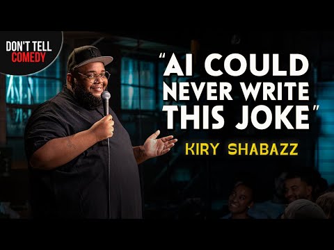 AI Could Never Write This Joke | Kiry Shabazz | Stand Up Comedy