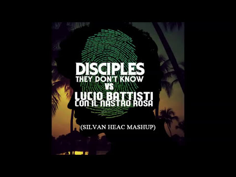 Lucio Battisti vs Disciples - Con il Nastro Rosa, They Don't Know (SILVAN HEAC MASHUP)