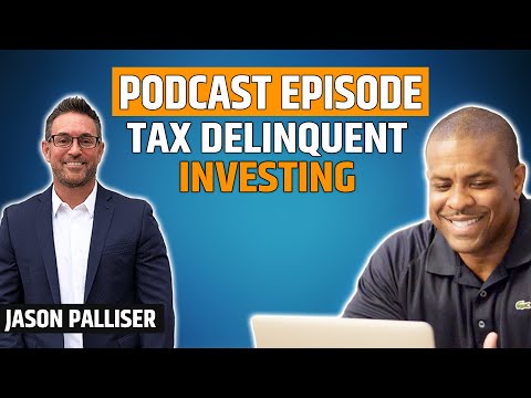 Tax Delinquent Properties, Robert Kiyosaki, Hedge Funds and 34000 Deals with Jason Palliser