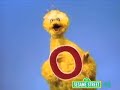 Classic Sesame Street Big Bird And The Letter O