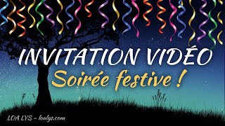 324 - Invitation vidéo à une fête / soirée festive