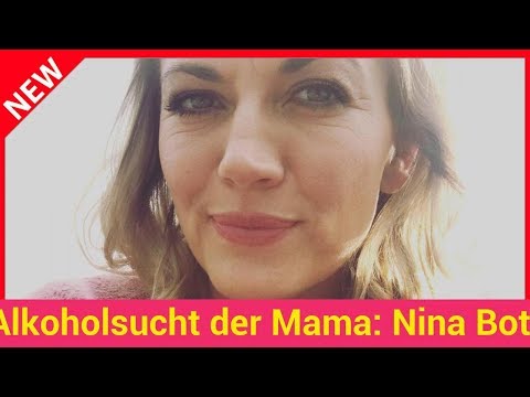 Alkoholsucht der Mama: Nina Bott wollte "in Flasche pinkeln"