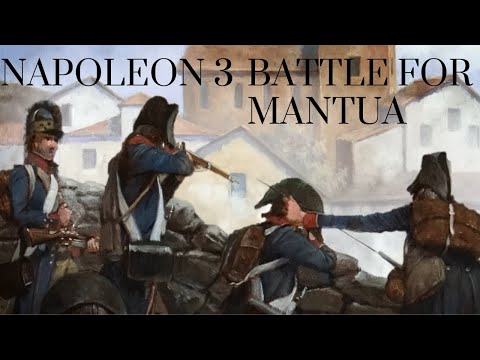 Texan Reacts to Napoleon's First Campaign: Battle For Mantua