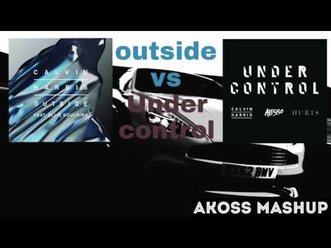 Outside vs under control (Akoss Mashup)
