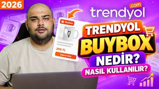 Trendyol Buybox Nedir? Nasıl Kullanılır?