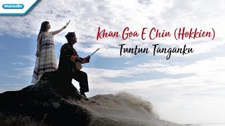 Download lagu Khan Goa E Chiu - Tuntun Tanganku (Hokkien) - Rohani Mandarin - Herlin Pirena (Video) mp3 Download lagu Khan Goa E Chiu - Tuntun Tanganku (Hokkien) - Rohani Mandarin - Herlin Pirena (Video) mp3