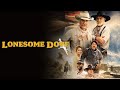 Celebrate 35 Years Of Lonesome Dove On Shout TV NOW STREAMING