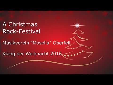 A Christmas Rock Festival - Musikverein "Mosella" Oberfell