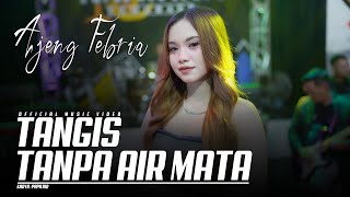 Download lagu Ajeng Febria - Tangis Tanpa Air Mata mp3 Download lagu Ajeng Febria - Tangis Tanpa Air Mata mp3