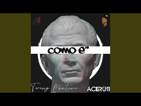 Como E' (feat. Acero11)