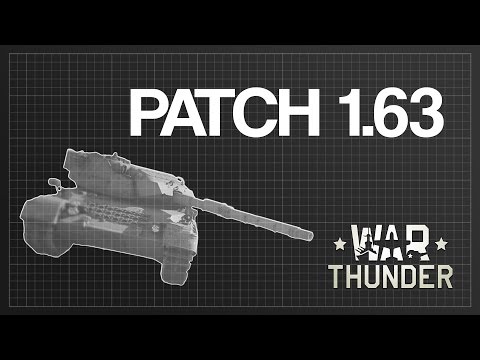Everything You Need to Know About Patch 1.63 | War Thunder Desert Hunters
