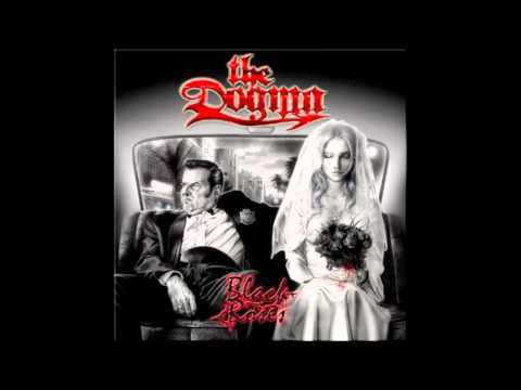 The Dogma - Queen of the Damned