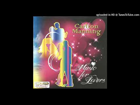 I Wont Let You - Carlton Manning (Carlton Manning Records)