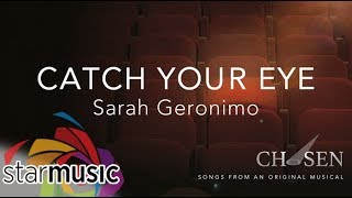 Sarah Geronimo - Catch Your Eye (Official Lyric Video)