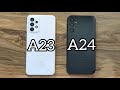 Samsung Galaxy A24 vs Samsung Galaxy A23