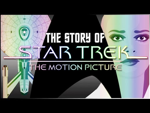 (BT89) The Story Of Star Trek- The Motion Picture (Retrospective)