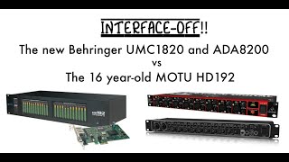 Video thumbnail for Interface-Off!! Comparing the Behringer UMC1820+ADA8200 to the 16-year-old MOTU HD192. by The Creative Drummer