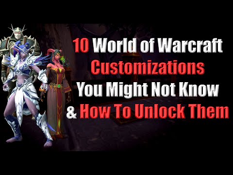 10 World of Warcraft Customizations You Might Not Know & How To Unlock Them
