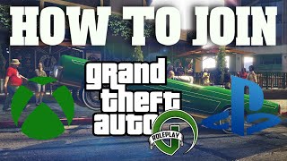 How To Join GTA 5 Roleplay Server For Xbox, PS4 & PS5