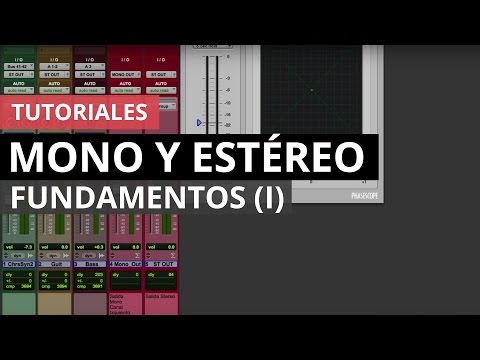 Fundamentos de mono y estéreo