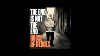 House of Heroes - Field of Daggers