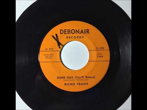 Richie Travis - Some Day You'll Return ~ teen doo wop