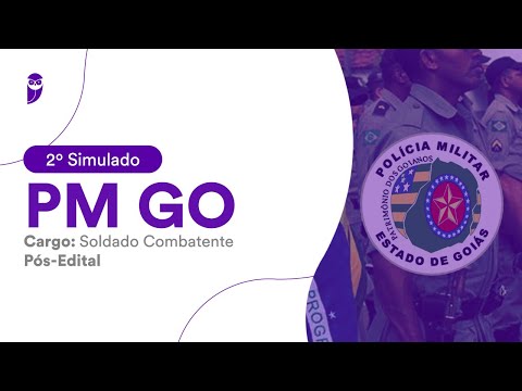 2º Simulado PM GO – Soldado Combatente – Pós-Edital – Correção