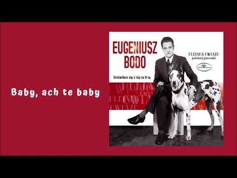 Eugeniusz Bodo - Baby, ach te baby [Official Audio]