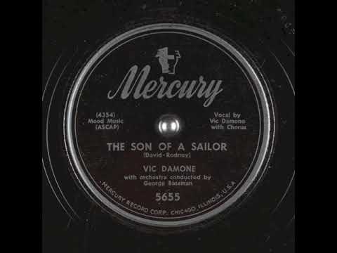 The Son Of A Sailor (1951) - Vic Damone