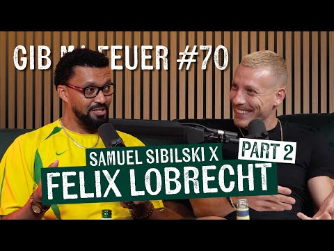 GIB MA FEUER #70 - *NEU*  FELIX LOBRECHT über SELLOUT, seinen Vater, Gemischtes Hack, Kritik uvm