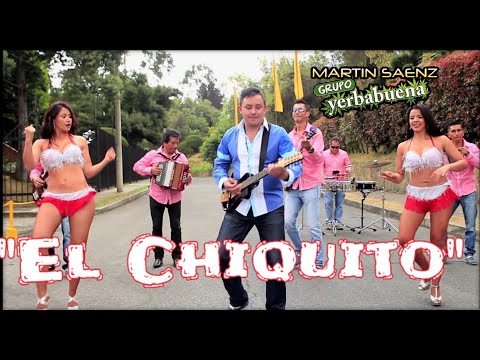 El Chiquito / Grupo Yerbabuena / Martín Saenz / grupo caliche