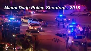 Miami Dade Police Shootout Sept 21st  2018