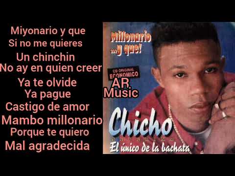 Chicho Severino Millonario Y Que! (Album 1998)
