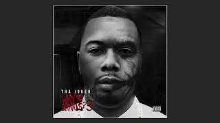 Tha Joker - 45 [Prod. By Proto Cal & Doughboy]