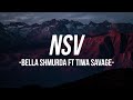 Bella Shmurda - NSV Ft Tiwa Savage ( Lyrics Video )