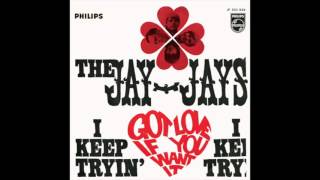 The Jay-Jays - Got Love If You Want It