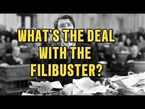 What's the deal with the filibuster?