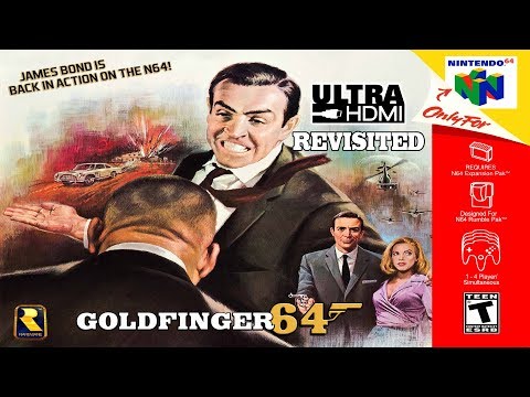Goldfinger 64 Revisited - 100% Playthrough Livestream