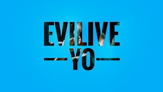 Evilive - Yo (LYRICS VIDEO)
