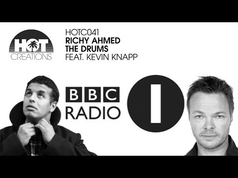 'The Drums' feat. Kevin Knapp - Richy Ahmed (Pete Tong's Essential New Tune)