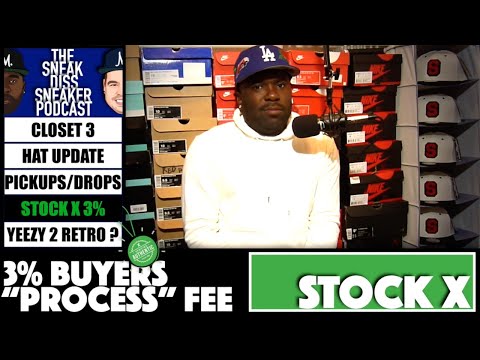 The Sneak Diss Sneaker Podcast Closet 3 – Stock X Fee, Yeezy 2 Retro, Ivy Park, Top 10 Foamposite