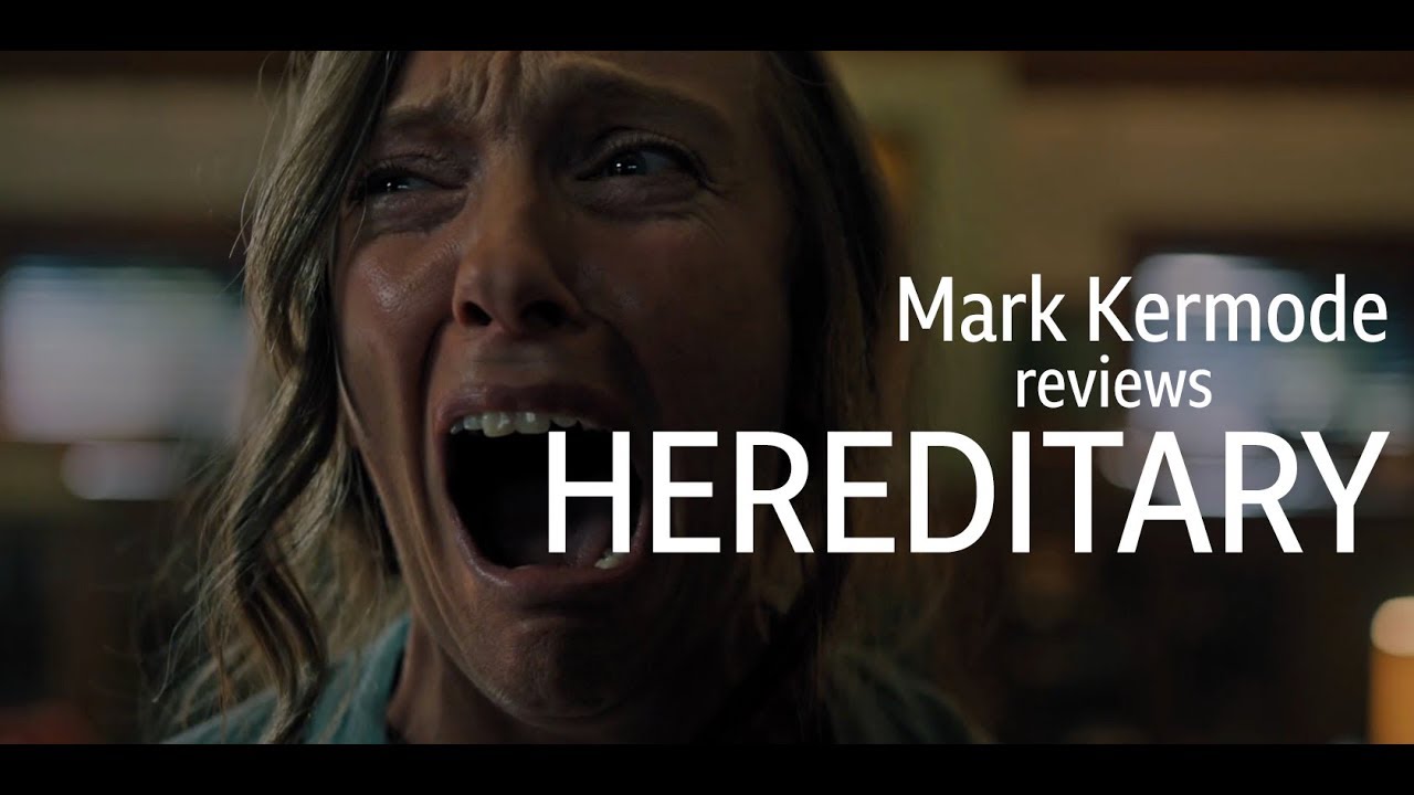 Hereditary reviewed by Mark Kermode