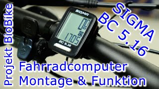 Projekt BioBike MTB "SIGMA BC 5.16" Fahrradcomputer Montage und Funktion