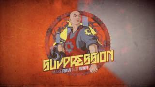 ★ Suppression -- Make RAW not WAR #3
