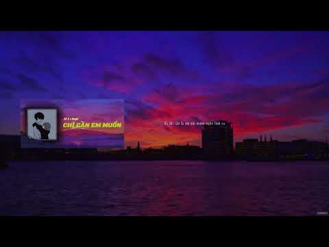 Chỉ Cần Em Muốn - NP.2 x HNGLE [speed up by sadmusic]