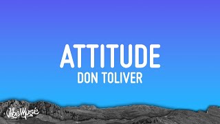 Don Toliver - Attitude (Lyrics) ft. Charlie Wilson &amp; Cash Cobain