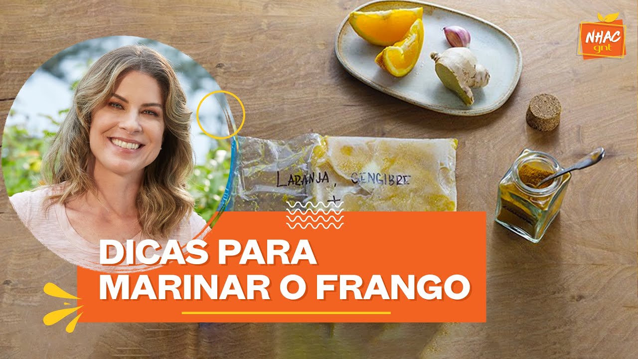Como deixar o frango suculento e delicioso: Rita dá dicas de como marinar o frango | Cozinha Prática