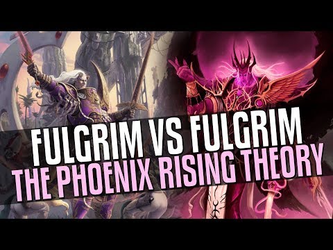 Fulgrim vs Fulgrim - The Phoenix Rising Theory